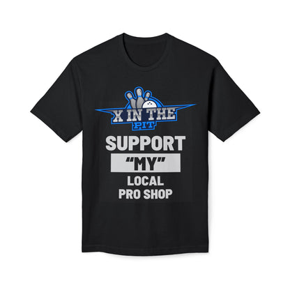 X In The Pit " support MY local Pro shop"  Unisex Midweight T-shirt, Made in the US